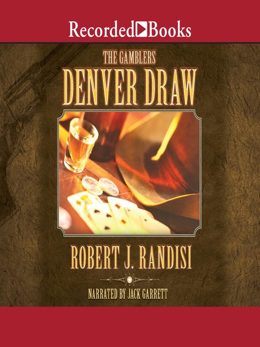 Title details for Denver Draw by Robert J. Randisi - Wait list